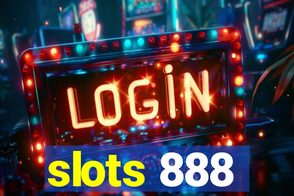 slots 888