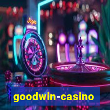 goodwin-casino