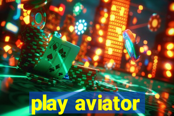 play aviator