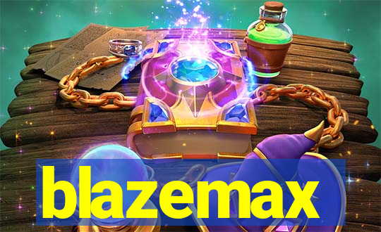 blazemax