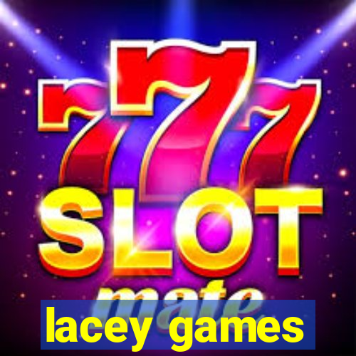 lacey games