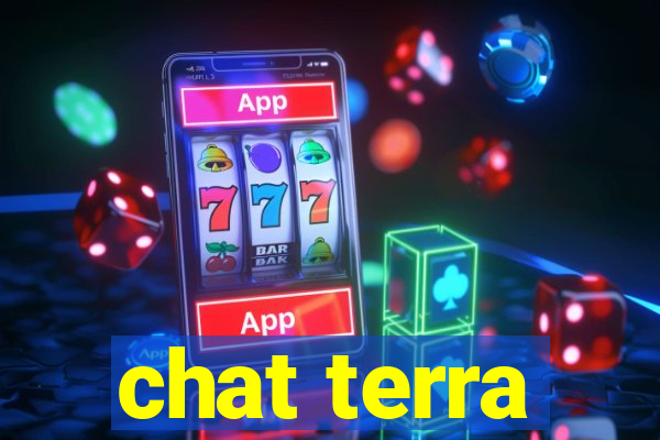 chat terra