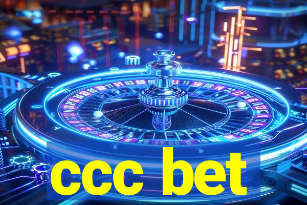 ccc bet