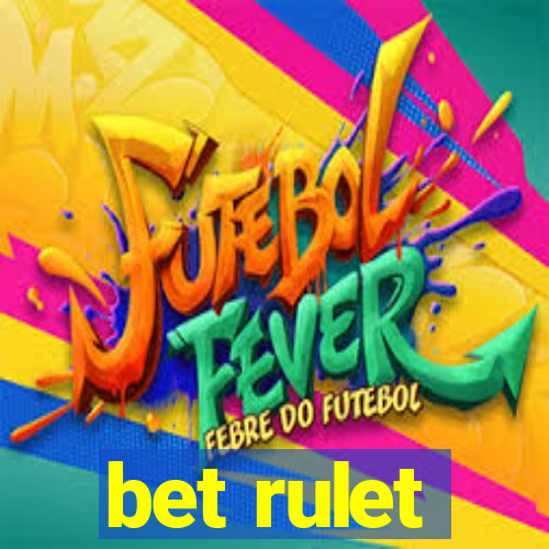 bet rulet