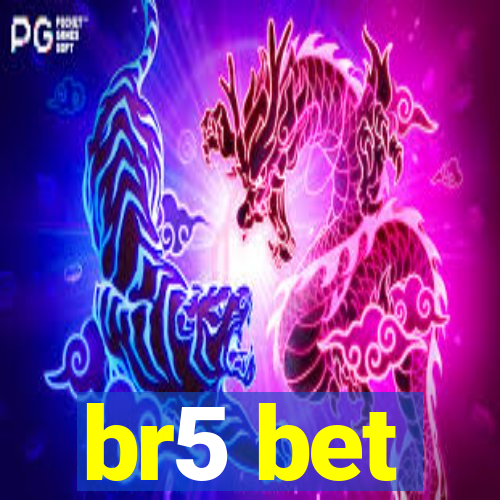 br5 bet