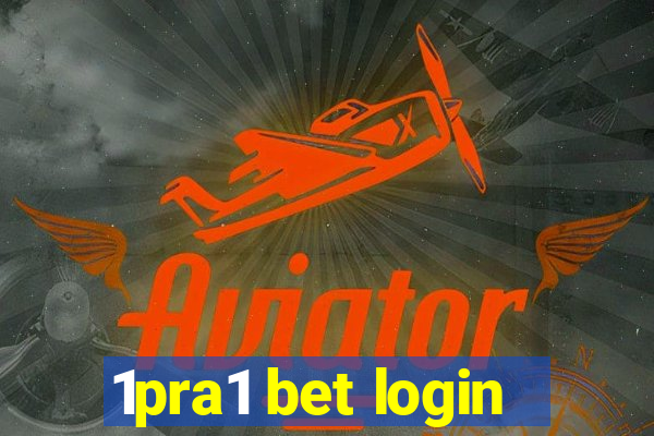 1pra1 bet login