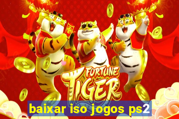 baixar iso jogos ps2