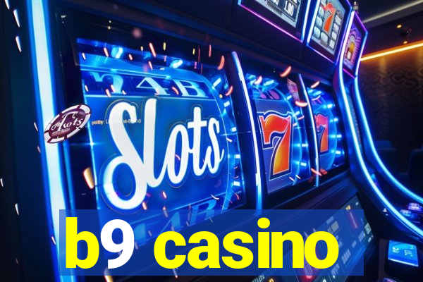 b9 casino