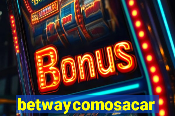 betwaycomosacar