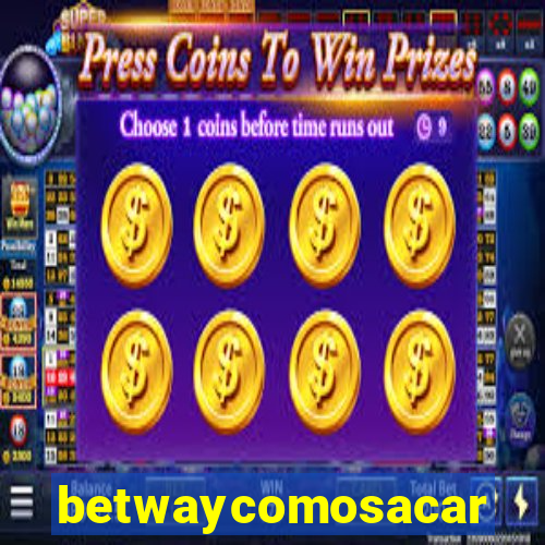 betwaycomosacar