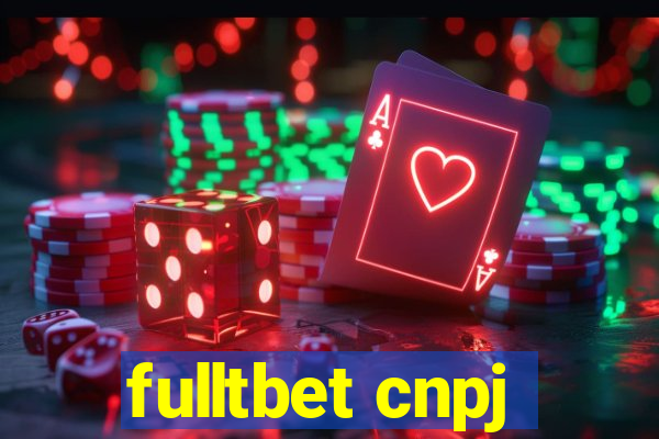 fulltbet cnpj