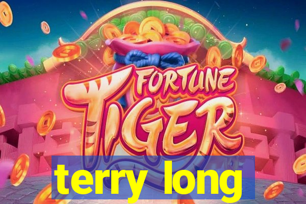 terry long