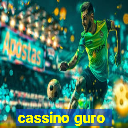 cassino guro