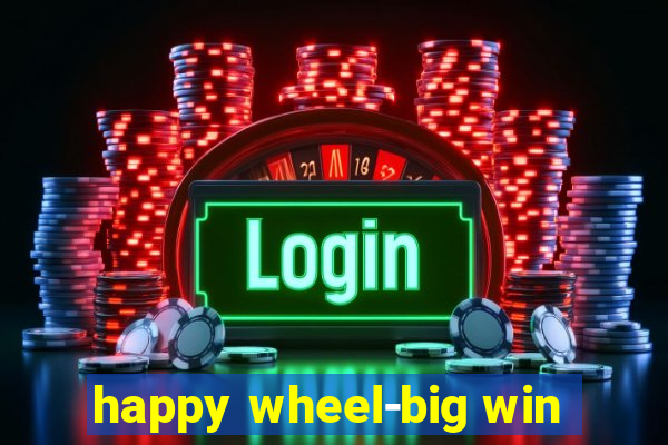 happy wheel-big win