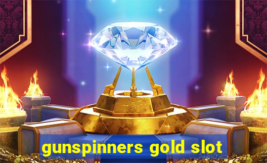 gunspinners gold slot