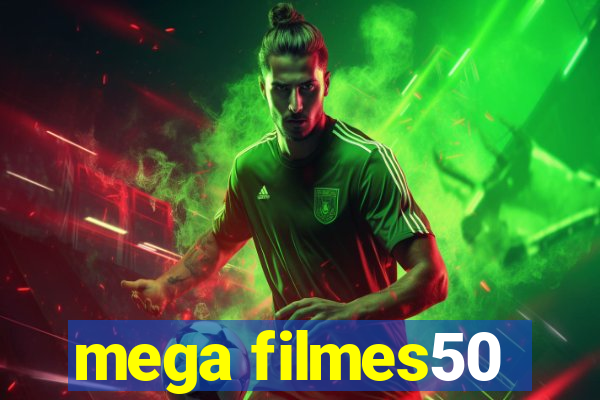 mega filmes50