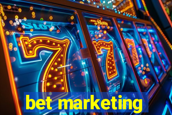 bet marketing