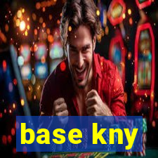 base kny