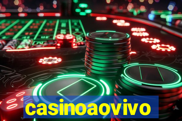 casinoaovivo