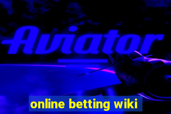 online betting wiki