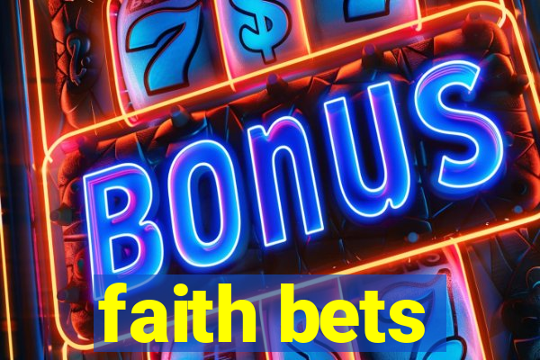 faith bets