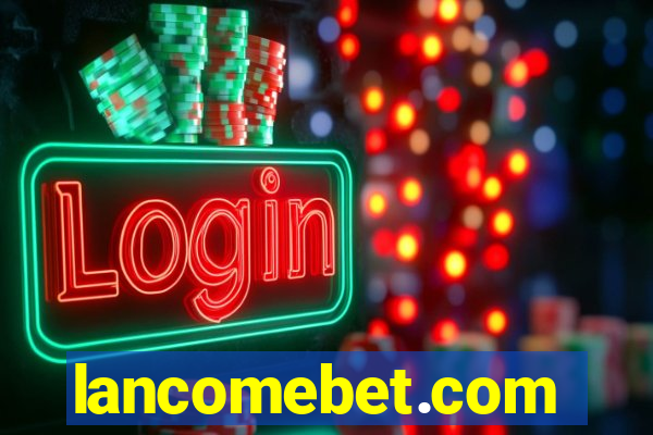 lancomebet.com