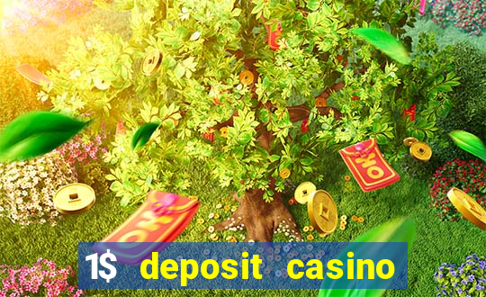 1$ deposit casino new zealand