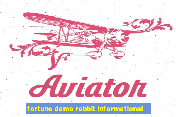 fortune demo rabbit Informational