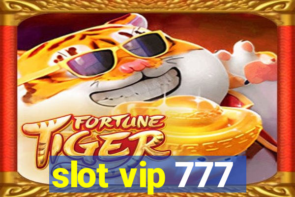 slot vip 777