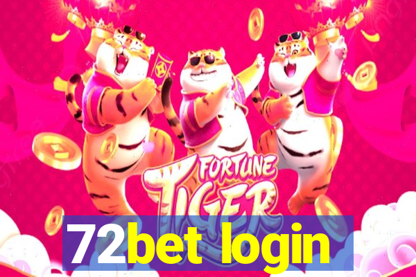 72bet login