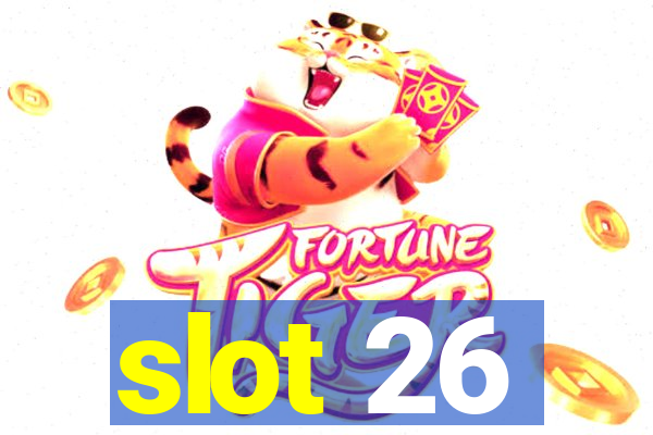 slot 26