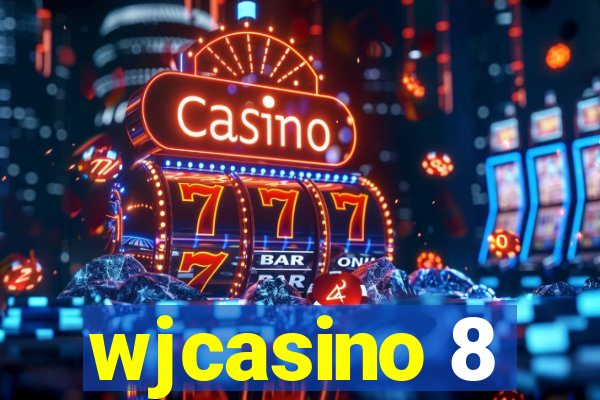 wjcasino 8