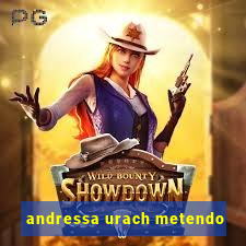 andressa urach metendo