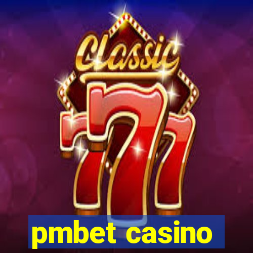 pmbet casino