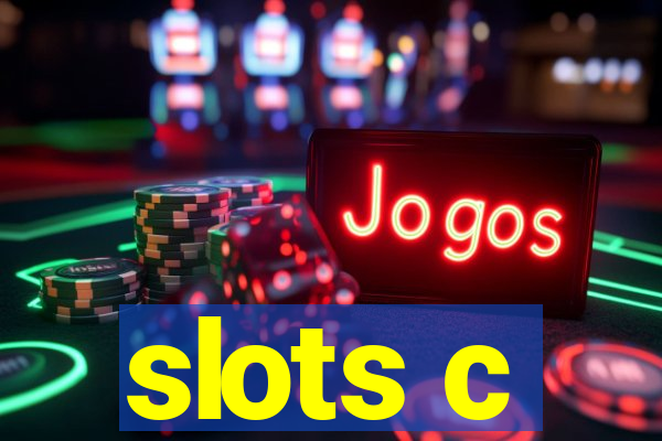 slots c