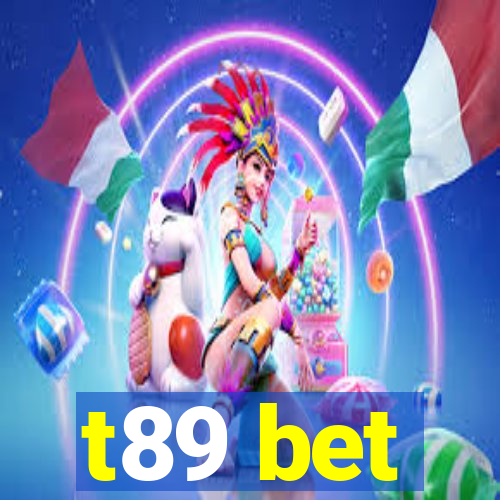 t89 bet