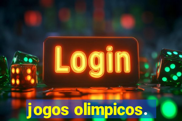 jogos olimpicos.