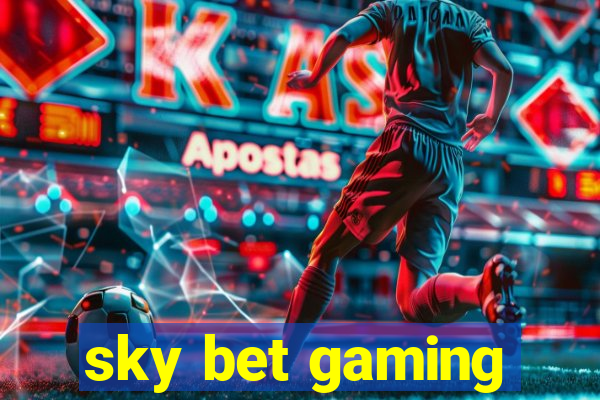 sky bet gaming