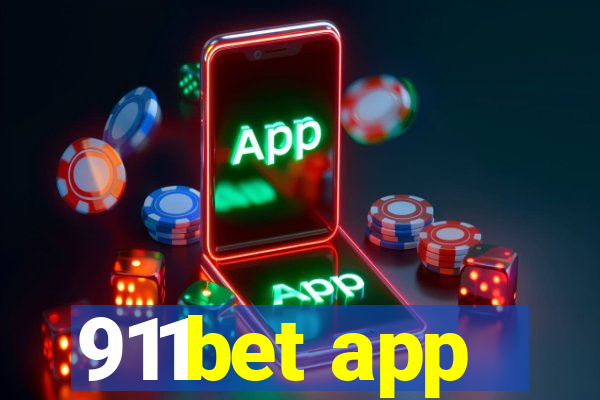 911bet app