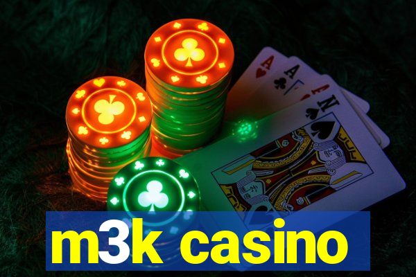 m3k casino