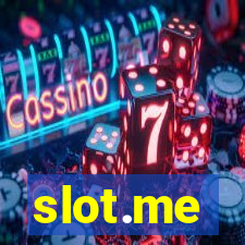 slot.me