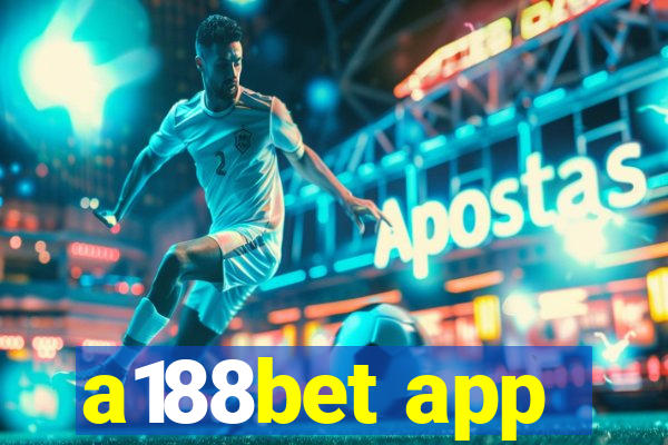 a188bet app