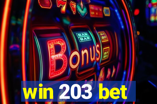 win 203 bet