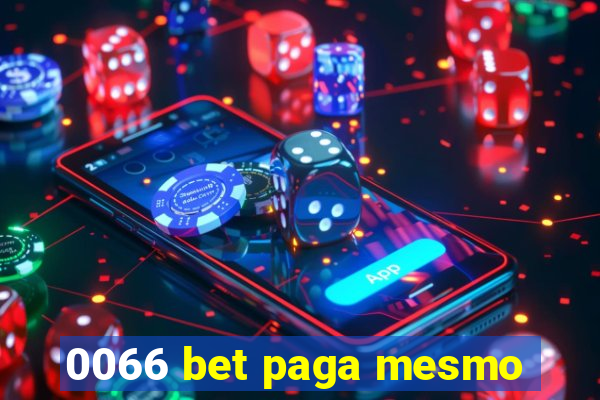 0066 bet paga mesmo