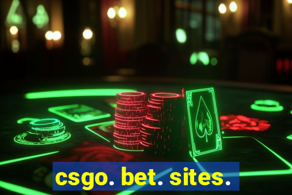 csgo. bet. sites.