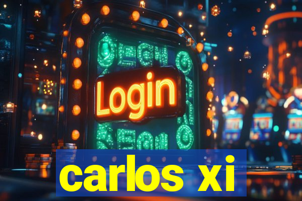 carlos xi