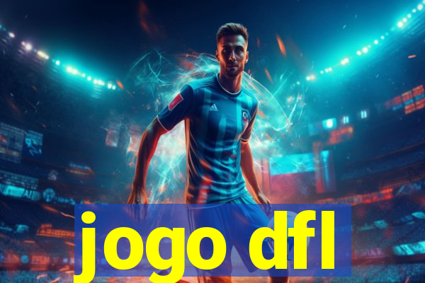 jogo dfl