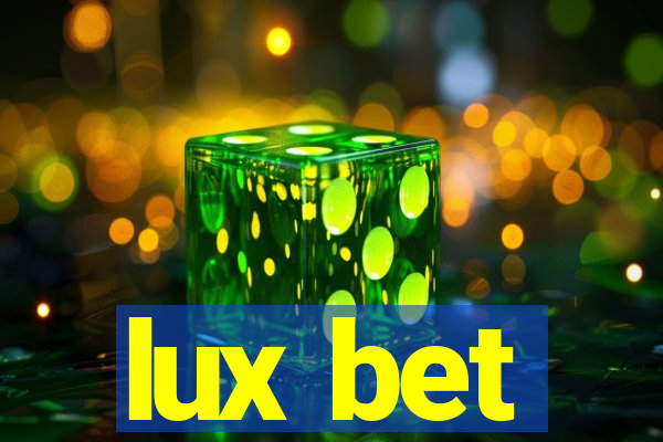 lux bet