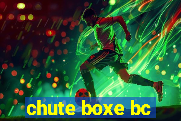 chute boxe bc