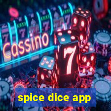 spice dice app